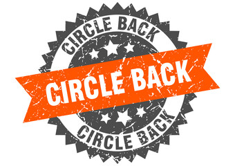 circle back stamp. grunge round sign with ribbon