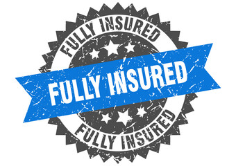 fully insured stamp. grunge round sign with ribbon