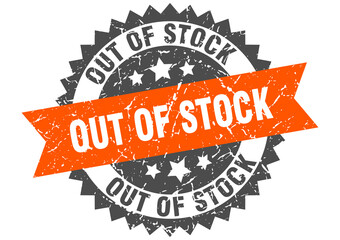 out of stock stamp. grunge round sign with ribbon