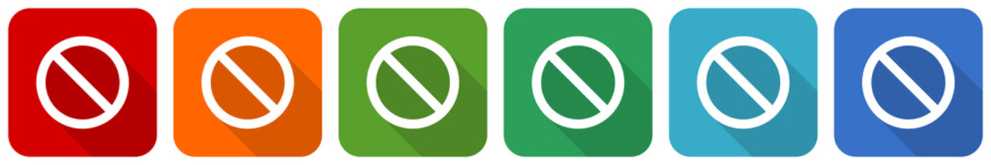 Access denied icon set, flat design vector illustration in 6 colors options for webdesign and mobile applications