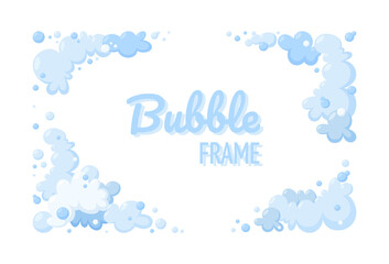 Soap foam or clouds. Design with light blue foam and bubbles of different shapes. Cloudy frame and corners. Vector illustration in cartoon style