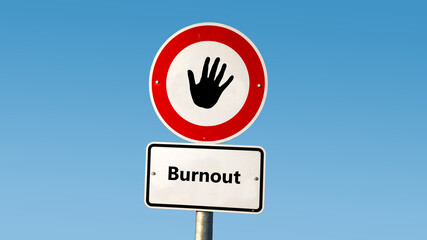 Street Sign to Balanced versus Burnout
