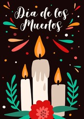 Dia de los muertos lettering on mexican holiday card decorated with branches, flowers and burning candles. Flat vector cartoon illustration of national cultural festival postcard for Day of the Dead