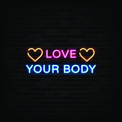 Love your body neon sign