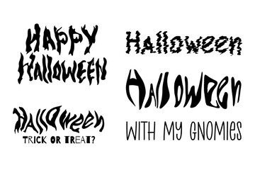 Halloween typography, vector lettering isolated no background, hand written font concept, happy halloween quotation, text is trick or treat and halloween with my gnomes