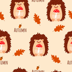 Seamless pattern with cute hedgehogs with mushrooms in his hands. With autumn sign amd oak autumn leaves. Cartoon style. Vector