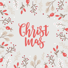 Christmas greeting card with briar, snowflakes, oak leaves, berries, flowers