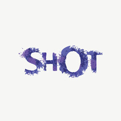 SHOT lettering in a modern style. Vector illustration in the form of abstract inscription with violet splashes and blots of paint or ink on a light background