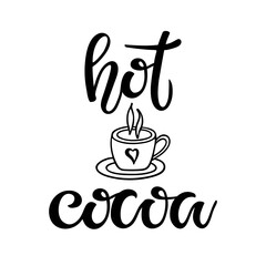 Hot Cocoa text sign. Text with cocoa mug sketch isolated on white background. Winter Event or Wedding Sign Party Printable. Hot Chocolate Bar. Advertising of hot cocoa drink.