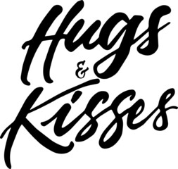 hugs and kisses lettering caligraphy brushpen phrase