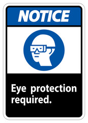 Notice Sign Eye Protection Required Symbol Isolate on White Background