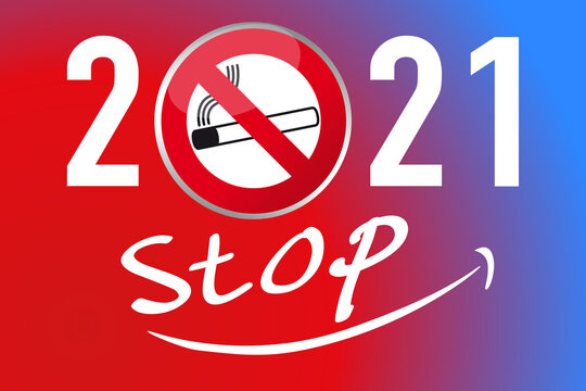 Carte de vœux 2021 sur le thème de la résolution d’arrêter de fumer, avec un panneau d’interdiction avec une cigarette, souligné par le mot Stop.