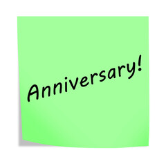 Anniversary post note reminder 3d illustration on white with clipping path