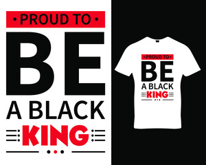 Black king quote typography t-shirt,banner,poster,cards,cases,cover design template vector.