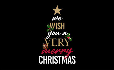 Christmas tree We wish you a very merry christmas Black