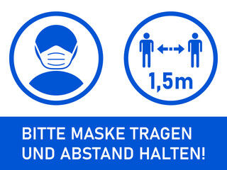Bitte Maske tragen und Abstand halten 1,5m (