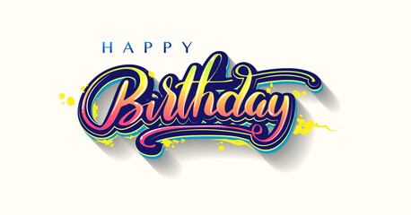 Happy Birthday lettering text banner, colorful calligraphy of birthday text. Vector illustration.