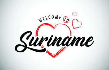 Suriname Welcome To Message with Handwritten Font in Beautiful Red Hearts Vector Illustration.