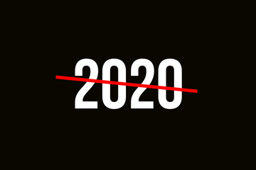2020 is over. Crossed out word with a red line representing the year of 2020 came to an end.  Welcome to 2021. Celebrating the new year