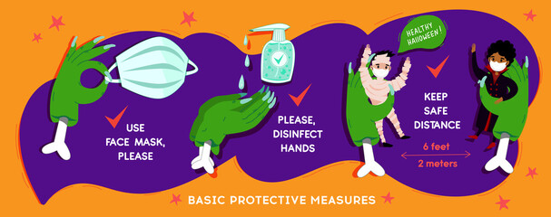 Halloween Coronavirus  social infographic  banner with COVID-19 protection information in cartoon funny festive style. Basic protective measures: Keep distance, disinfect hands, use mask. Vector