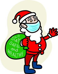 Santa Claus with mask. Bring gift sack, saying Stay Safe and Healthy. Vector illustration