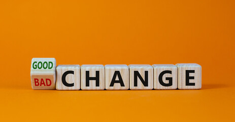 Turned a cube and changed the expression 'bad change' to 'good change'. Beautiful orange background. Copy space.