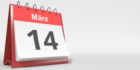 March 14 date written in German on the flip calendar page. 3d rendering