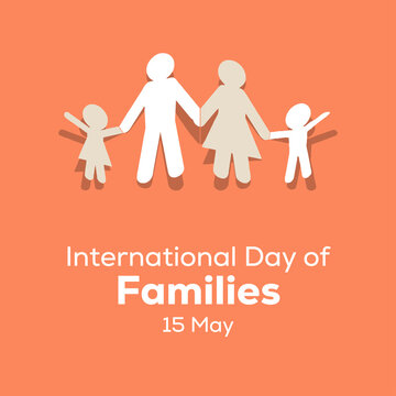 International Day of Families 15 May