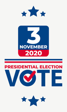 United States of America Presidential Election 2020. Election banner Vote 2020. Vote day November 3. 