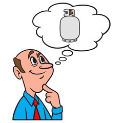 Thinking about Propane - A cartoon illustration of a man thinking about a tank of Propane.