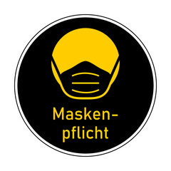 Maskenpflicht ("Face Masks Required" in German) Round Instruction Icon with Text and Face Mask Sign. Vector Image.