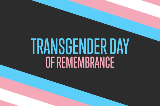 Transgender Day of Remembrance. November 20. Holiday concept. Template for background, banner, card, poster with text inscription. Vector EPS10 illustration.