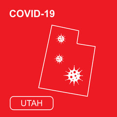 Map of Utah State labeled "COVID-19". White outline map on a red background. Vector illustration of a virus, coronavirus, epidemiology.