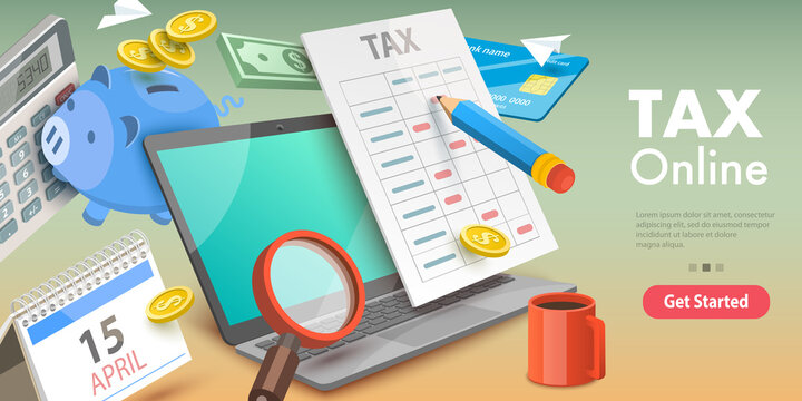 3D Vector Conceptual Illustration of Financial Tax Report, Tax Return Calculation. - Powered by Adobe