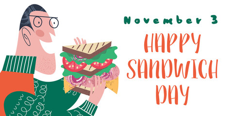 Happy sandwich day. Vector illustration, greeting poster, greeting card.