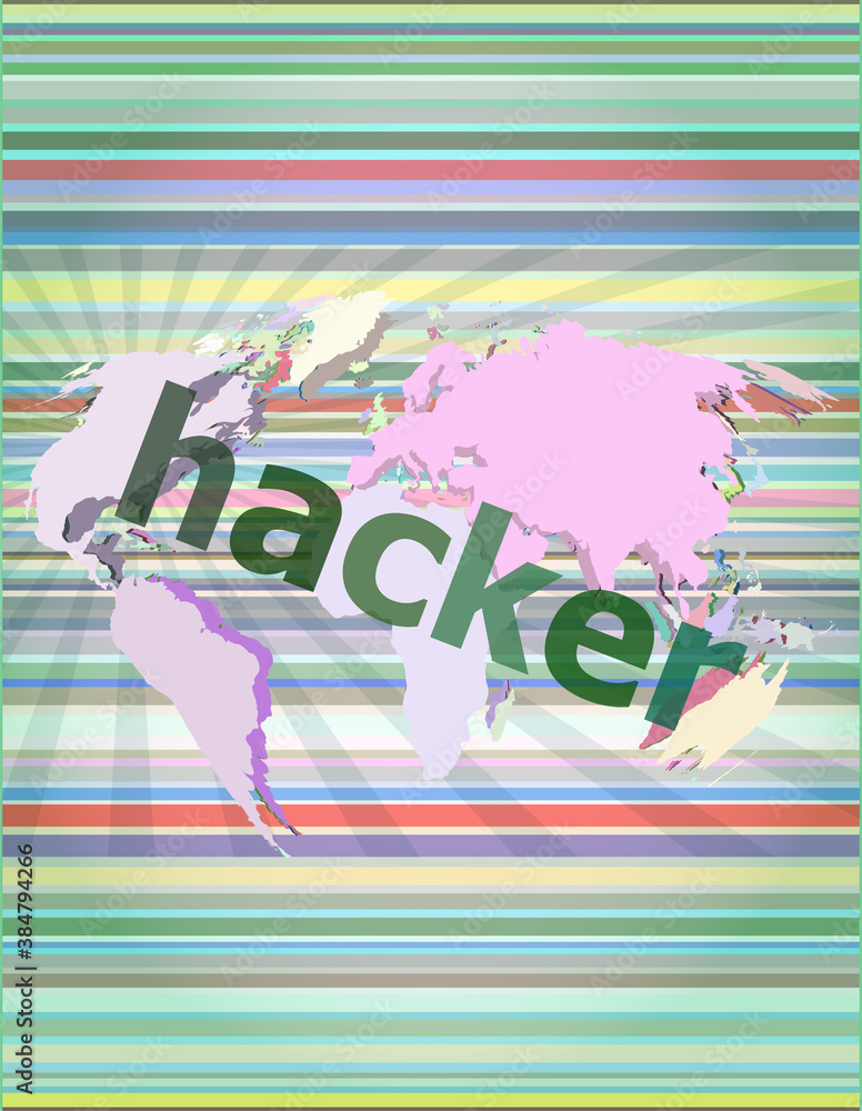 Poster hacker. privacy concept: words hacker on digital background