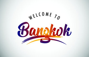Bangkok Welcome To Message in Beautiful Colored Modern Gradients Vector Illustration.
