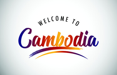 Cambodia Welcome To Message in Beautiful Colored Modern Gradients Vector Illustration.