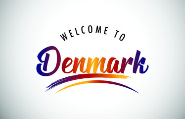 Denmark Welcome To Message in Beautiful Colored Modern Gradients Vector Illustration.