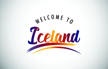 Iceland Welcome To Message in Beautiful Colored Modern Gradients Vector Illustration.