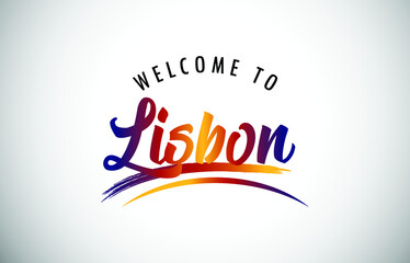 Lisbon Welcome To Message in Beautiful Colored Modern Gradients Vector Illustration.