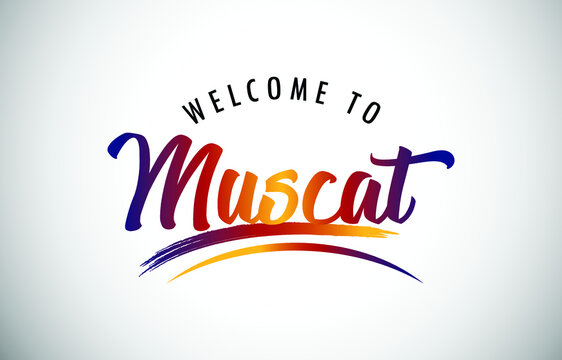 Muscat Welcome To Message in Beautiful Colored Modern Gradients Vector Illustration.