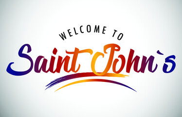 Saint John's Welcome To Message in Beautiful Colored Modern Gradients Vector Illustration.