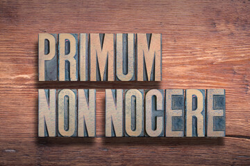 Primum non nocere wood