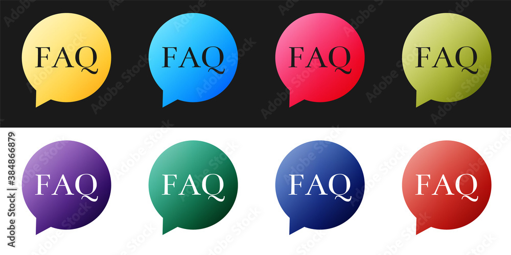 Poster set speech bubble with text faq information icon isolated on black and white background. circle butt