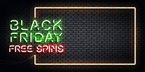 Vector realistic isolated neon sign of Black Friday Free Spins frame logo for template decoration and invitation design. Concept of special casino offer and big sale promo.