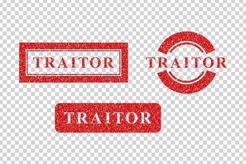 Vector set of realistic isolated red rubber stamps of Traitor on the transparent background.