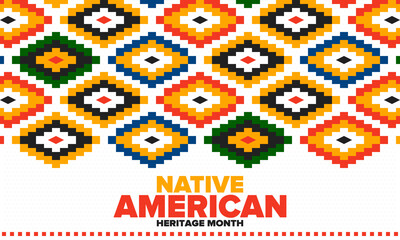 Native American Heritage Month in November. American Indian culture. Celebrate annual in United States. Tradition pattern. Poster, card, banner and background. Vector ornament, illustration