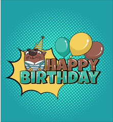 Greeting card template happy birthday in comic style with cat. Good for print for girls and boys invitation with baloons
