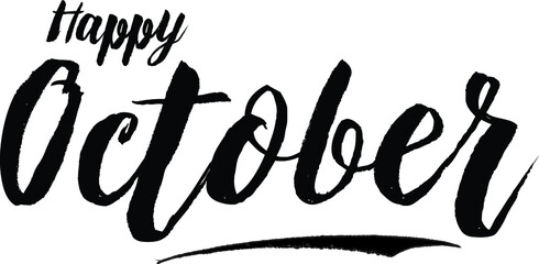 Happy October Bold Calligraphy Black Color Text On White Background